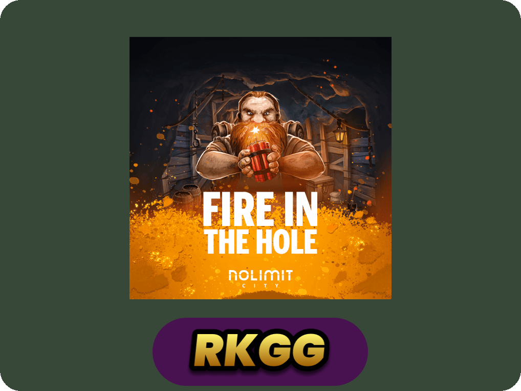 Fire In The Hole